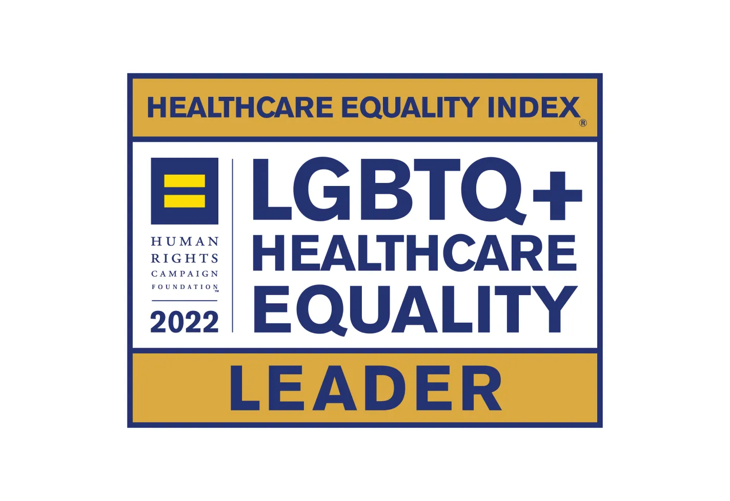 2022 Human Rights Campaign LGBTQ+ Healthcare Equality Index Leader